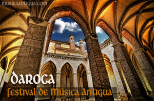 Daroca, centro internacional de la Música Antigua