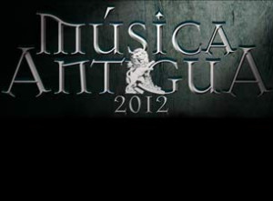 Perfectas Anónimas deleita en el Festival de Música Antigua 2012