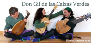 Don Gil de las Calzas Verdes, un trío de música antigua