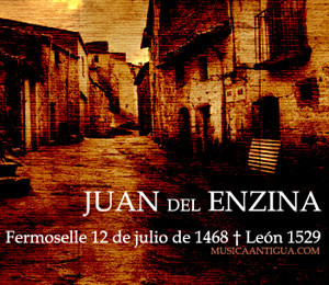 Las músicas enlazadas de Juan del Encina