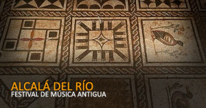 Alcalá del Río celebra su Festival de Música Antigua