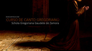 Curso de iniciación al Canto Gregoriano en Zamora