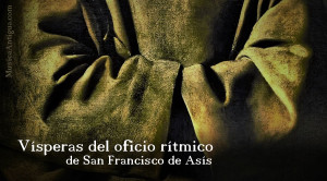 Interpretación del oficio rítmico de San Francisco de Asís
