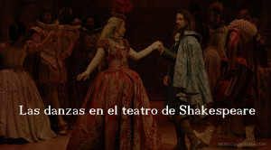 Las danzas en el teatro de Shakespeare