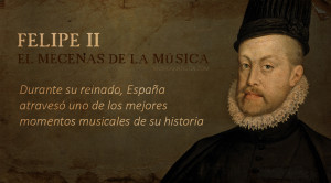 Música y músicos del rey Felipe II