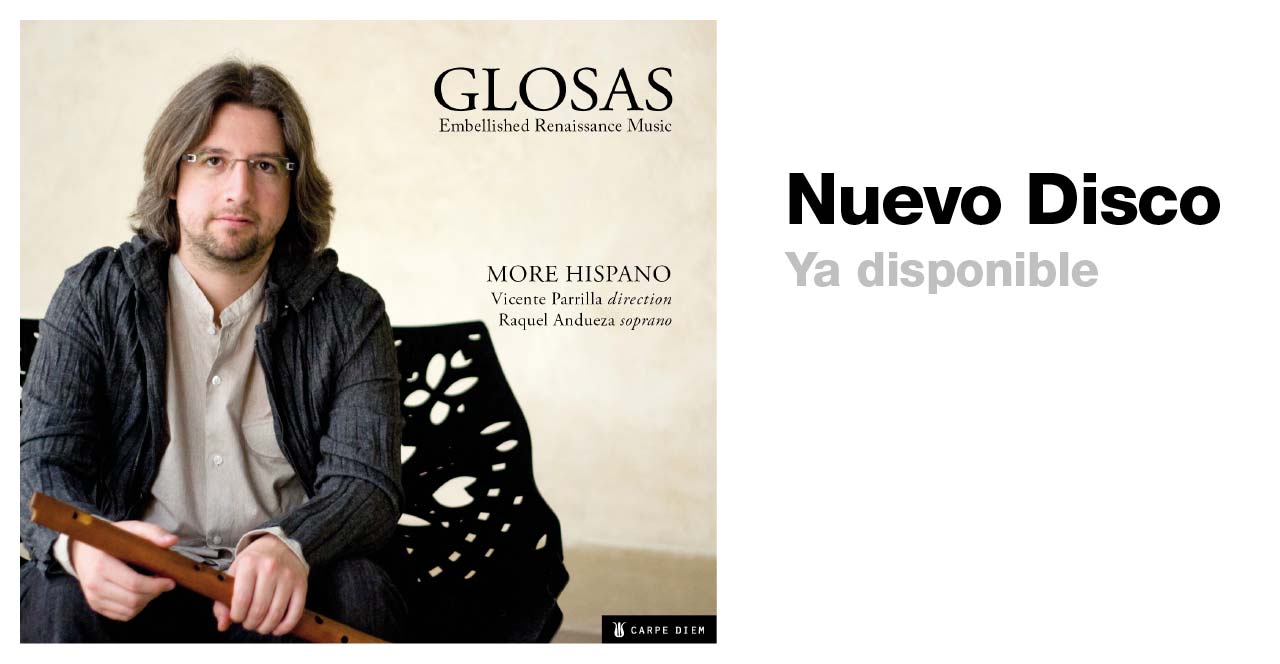 More Hispano. Glosas. Música Antigua.