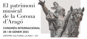 Call for papers. Congreso Internacional ‘El patrimonio musical en la Corona de Aragón’